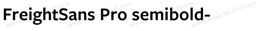 FreightSans Pro semibold字体转换